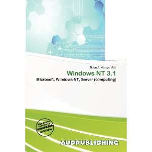  Windows NT 3.1 (9786200708168) Eldon A. Mainyu Books
