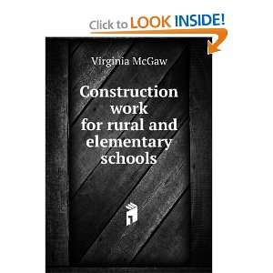  work for rural and elementary schools Virginia McGaw Books