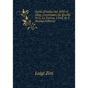   Di G. La Farina. 2 Voll. In 5. (Italian Edition) Luigi Zini Books