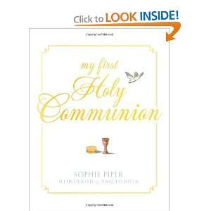  My First Holy Communion [Hardcover] Sophie Piper Books