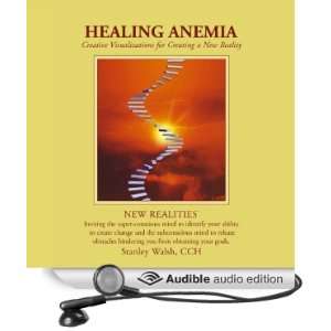  New Realities: Healing Anemia (Audible Audio Edition 