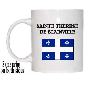   Province, Quebec   SAINTE THERESE DE BLAINVILLE Mug 