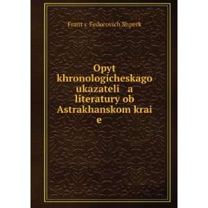   in Russian language) Frantï¸ sï¸¡ Fedorovich Shperk Books