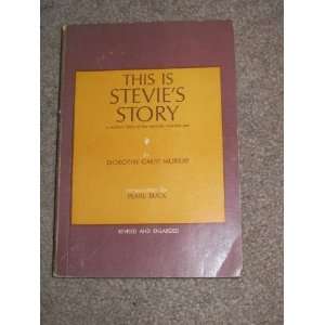   Is Stevies Story Dorothy Garst Murray Dorthy Garst Murray Books