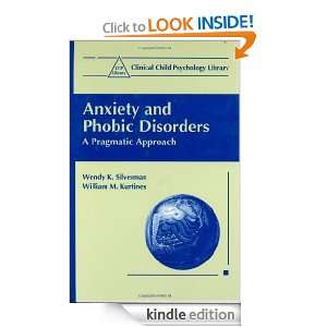 Anxiety and Phobic Disorders A Pragmatic Approach (Clinical Child 