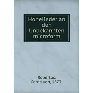   an den Unbekannten microform Gerda von, 1873  Robertus Books
