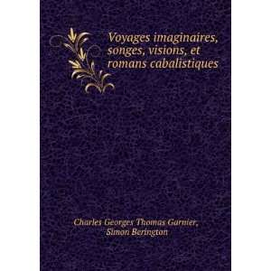   . Simon Berington Charles Georges Thomas Garnier  Books