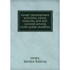 com Career development activities, career maturity, and self concept 