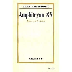   38 Pièce en 3 Actes (Comèdie en Trois Actes) Jean Giraudoux Books