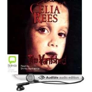  The Vanished (Audible Audio Edition) Celia Rees, Shirley 