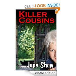 KILLER COUSINS (Cealie Gunther mysteries) June Shaw  