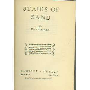  Stairs Of Sand Zane Grey Books