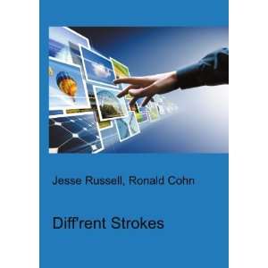  Diffrent Strokes Ronald Cohn Jesse Russell Books