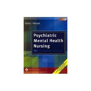  Psychiatric Mental Health Nursing 2ND EDITION Shela 