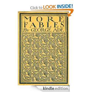 More Fables (Annotated) George Ade  Kindle Store