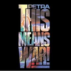  This Means War (This Means War Album Version) Petra  