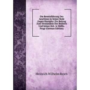   . Ie HÃ¤lfte. Progr (German Edition) Heinrich Wilhelm Reich Books