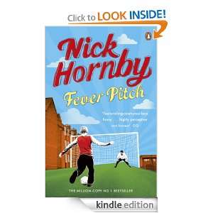 Fever Pitch Nick Hornby  Kindle Store