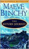 the return journey maeve binchy paperback $ 7 99 nook