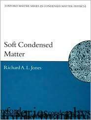 Soft Condensed Matter, (0198505906), Richard A. L. Jones, Textbooks 