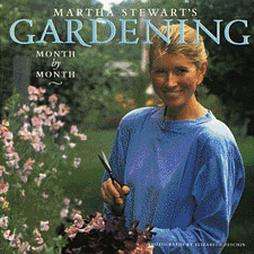 Martha Stewarts Gardening by Martha Stewart 1991, Hardcover 