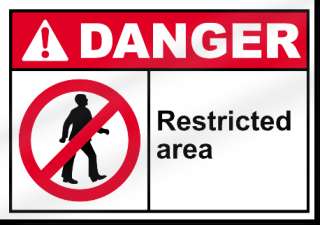 Restricted Area Danger Sign  