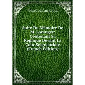   (French Edition) (9785876891716) John Codman Ropes Books