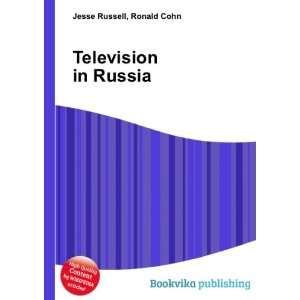  Television in Russia Ronald Cohn Jesse Russell Books