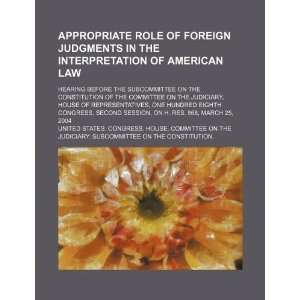  role of foreign judgments in the interpretation of American law 