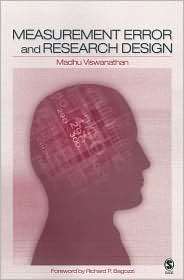Measurement Error and Research Design A Practical Approach to the 