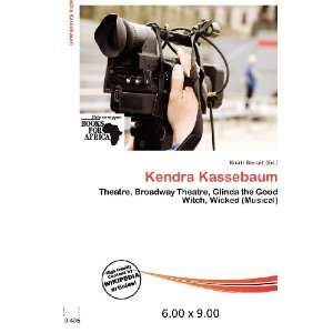  Kendra Kassebaum (9786200693914) Knútr Benoit Books