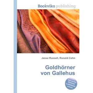  GoldhÃ¶rner von Gallehus Ronald Cohn Jesse Russell 