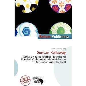  Duncan Kellaway (9786200979735) Othniel Hermes Books