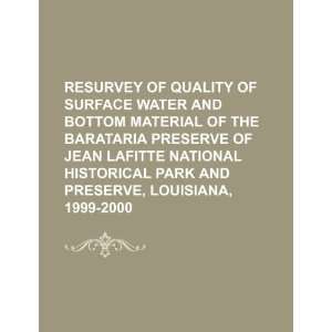 quality of surface water and bottom material of the Barataria Preserve 