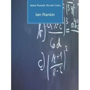  Ian Rankin: Ronald Cohn Jesse Russell: Books