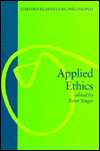 Applied Ethics, (0198750676), Peter Singer, Textbooks   Barnes & Noble