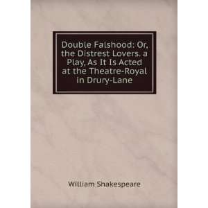   Theatre Royal in Drury Lane: William Shakespeare:  Books