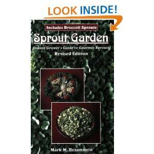   to Gourmet Sprouts Mark Matthew Braunstein  Kindle Store