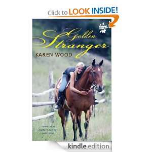 The Golden Stranger (Diamond Spirit 4): Karen Wood:  Kindle 