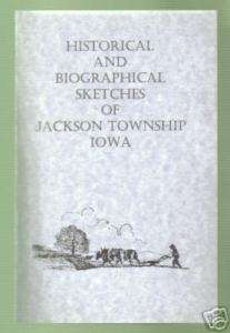 History of Jackson Township Iowa 1896  