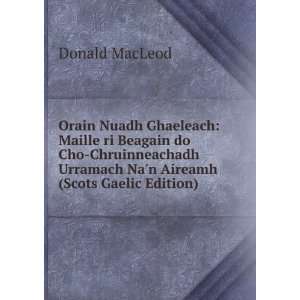   Urramach Nan Aireamh (Scots Gaelic Edition) Donald MacLeod Books