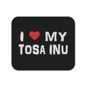  I Love My Tosa Inu Mousepad Mouse Pad: Computers 
