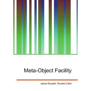  Meta Object Facility Ronald Cohn Jesse Russell Books