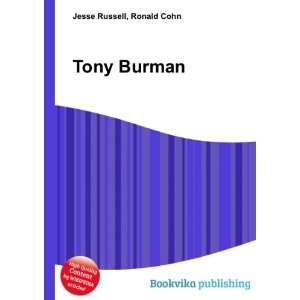  Tony Burman Ronald Cohn Jesse Russell Books