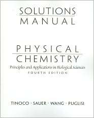 Physical Chemistry Principles and Applications of Biological Sciences 