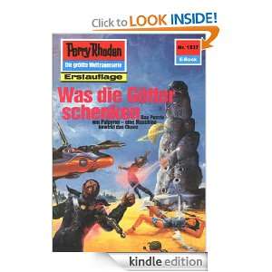 Perry Rhodan 1537 Was die Götter schenken (Heftroman) Perry Rhodan 