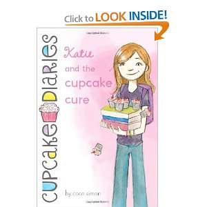 the Cupcake Cure (Cupcake Diaries) and over one million other books 