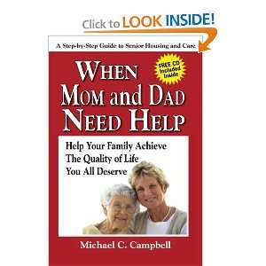    When Mom and Dad Need Help [Paperback] Michael C. Campbell Books
