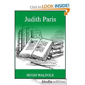 Judith Paris (The Herries Chronicle) Hugh Walpole  Kindle 