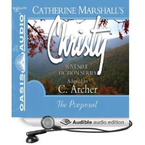  The Proposal: Christy Series, Book 5 (Audible Audio 